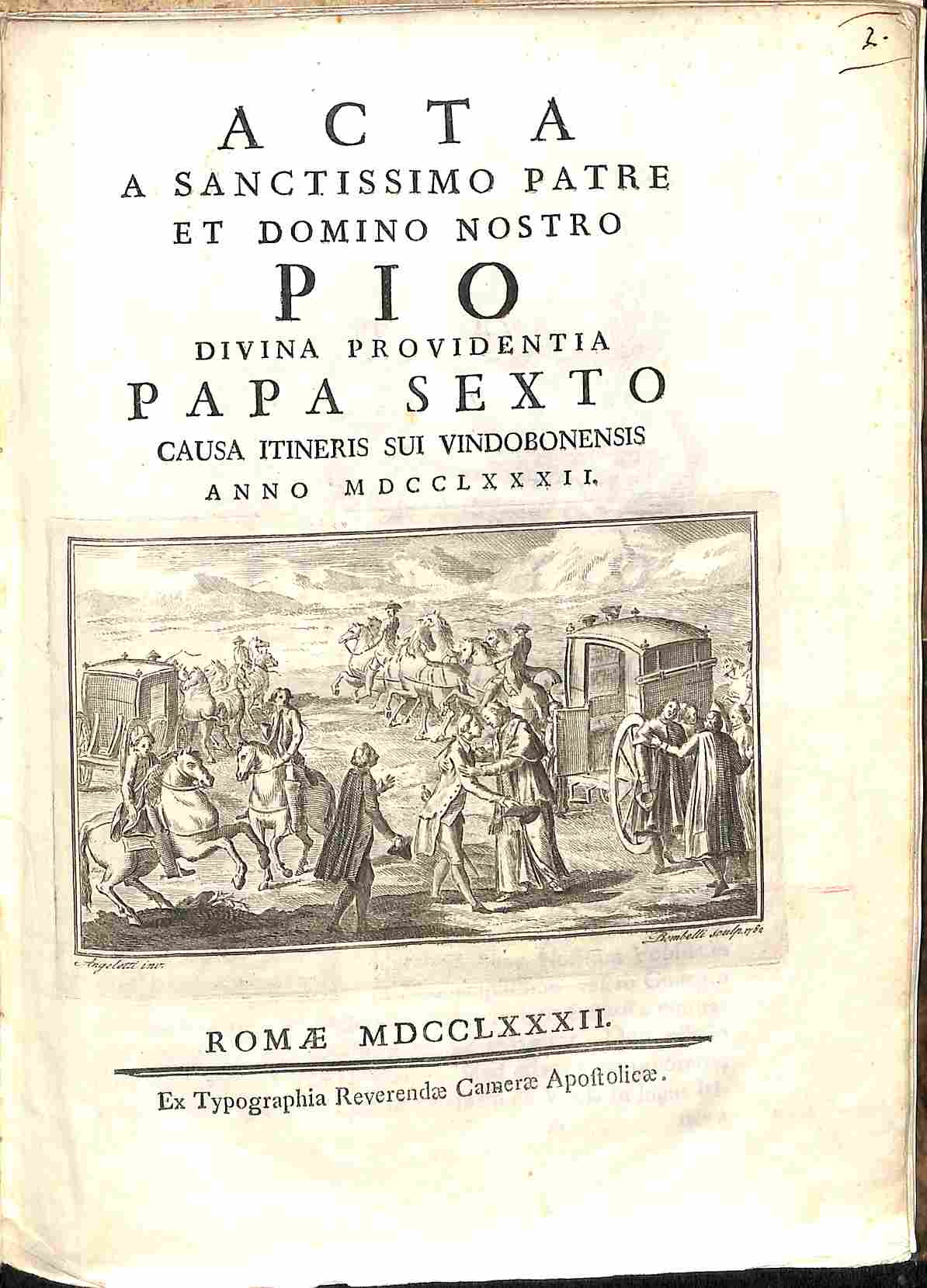 Acta a Sanctissimo patre et domino nostro Pio Divina Providentia Papa Sexto causa itineris sui Vindobonensis